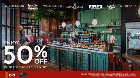 bpi visa signature dining promo|Wildflour Hospitality Group x BPI Real Deal Dining Promo.